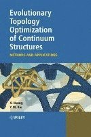 bokomslag Evolutionary Topology Optimization of Continuum Structures