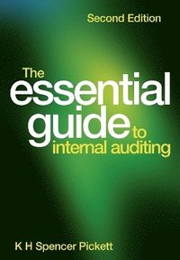 bokomslag The Essential Guide to Internal Auditing