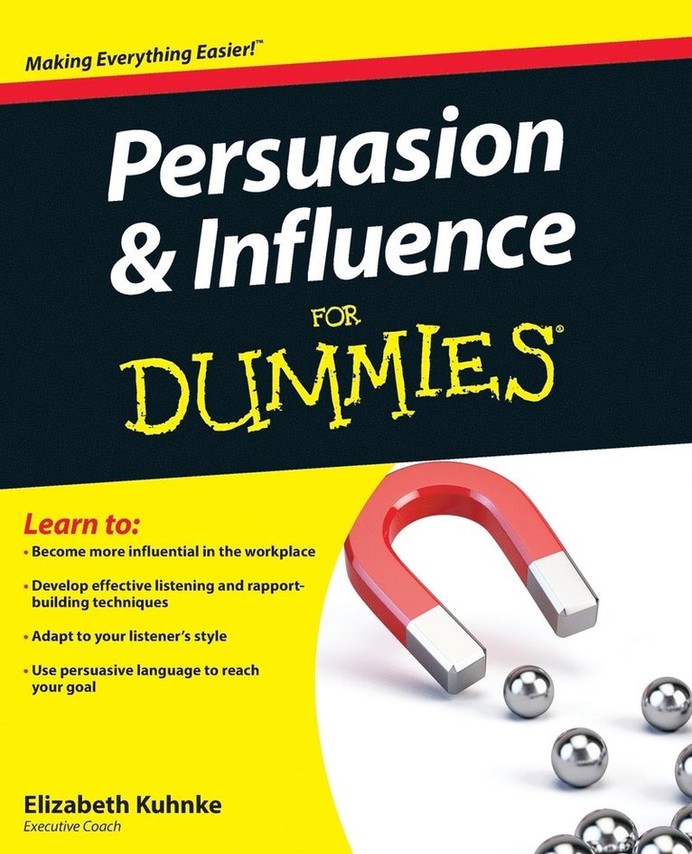 Persuasion and Influence For Dummies 1