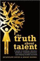 Truth about Talent