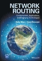 Sudip Misra, Sumit Goswami - Network Routing, Inbunden
