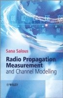 bokomslag Radio Propagation Measurement and Channel Modelling