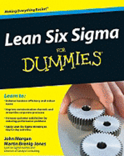 Lean Six Sigma For Dummies