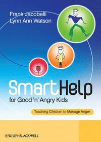 bokomslag SmartHelp for Good 'n' Angry Kids