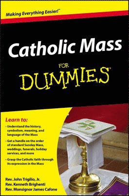 Catholic Mass For Dummies 1