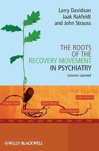 bokomslag The Roots of the Recovery Movement in Psychiatry