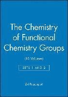 The Chemistry of Functional Chemistry Groups Set 1 and 2, 10 Volume Set