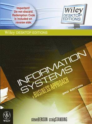 Information Systems  A Business Approach 3e + Wiley Desktop Edition SET 1