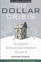 bokomslag The Dollar Crisis