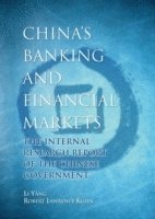 Li Yang, Robert Lawrence Kuhn - China's Banking and Financial Markets, Inbunden