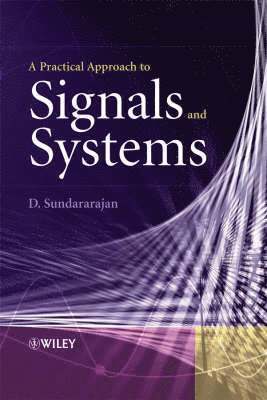 bokomslag A Practical Approach to Signals and Systems
