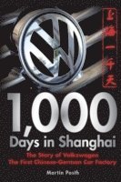 bokomslag 1,000 Days in Shanghai