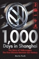 1,000 Days in Shanghai 1