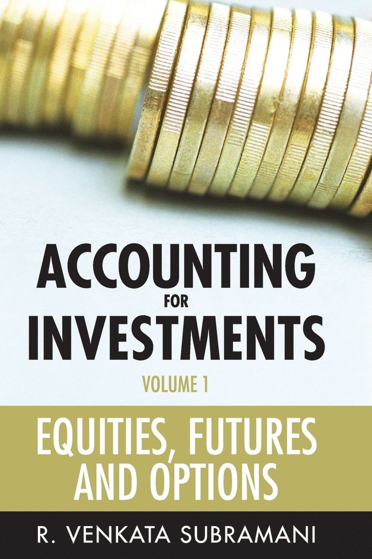 R. Venkata Subramani, Subramani, R Venkata Subramani - Accounting for Investments, Volume 1, Inbunden