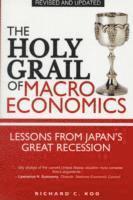 Richard C. Koo, Richard C Koo - Holy Grail of Macroeconomics, Häftad