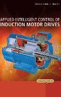 Applied Intelligent Control of Induction Motor Drives 1