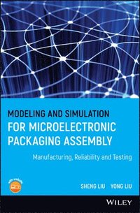 bokomslag Modeling and Simulation for Microelectronic Packaging Assembly