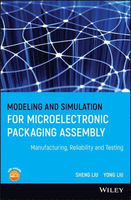 bokomslag Modeling and Simulation for Microelectronic Packaging Assembly