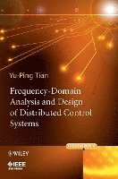 bokomslag Frequency-Domain Analysis and Design of Distributed Control Systems