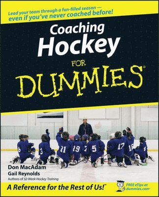 Coaching Hockey For Dummies 1