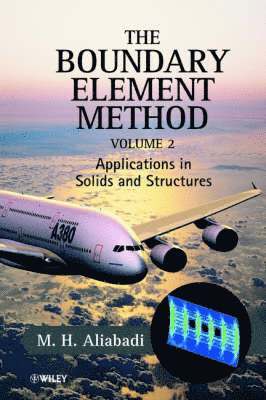 L. C. Wrobel, M. H. Aliabadi - Boundary Element Method, 2 Volume Set, Inbunden
