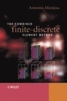 bokomslag The Combined Finite-Discrete Element Method