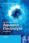 bokomslag An Introduction to Aqueous Electrolyte Solutions