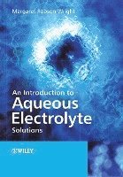 An Introduction to Aqueous Electrolyte Solutions 1