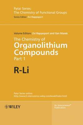 Zvi Rappoport, Zvi Rappoport, Ilan Marek, Jerusalem) Rappoport, Zvi (The Hebrew University, Israel) Marek, Ilan (Technion, Haifa - Chemistry of Organolithium Compounds, 2 Volume Set, Inbunden