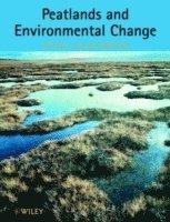 Dan Charman - Peatlands and Environmental Change, Häftad