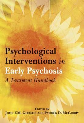 Psychological Interventions in Early Psychosis 1