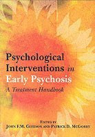 Psychological Interventions in Early Psychosis 1