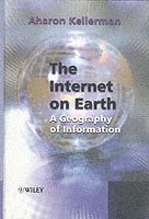 Aharon Kellerman - Internet on Earth, Inbunden