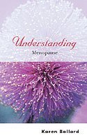 Karen Ballard - Understanding Menopause, Häftad