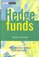 François-Serge Lhabitant - Hedge Funds, Inbunden