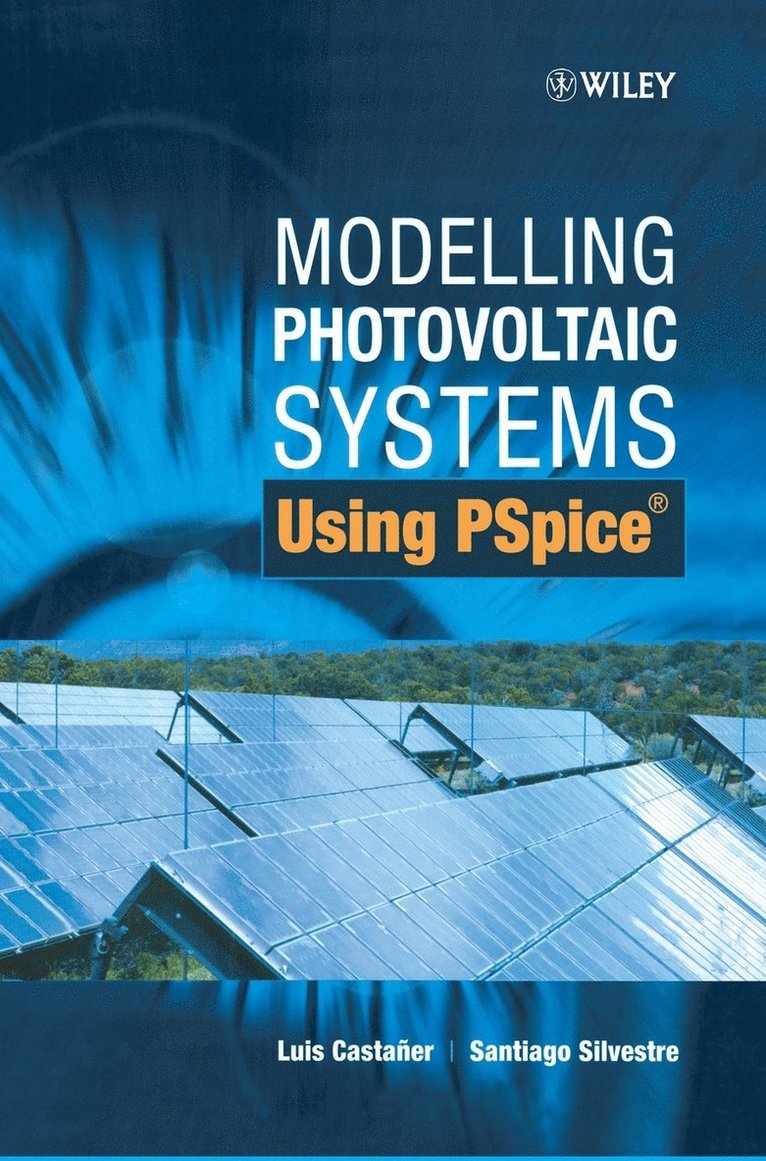 Modelling Photovoltaic Systems Using PSpice 1