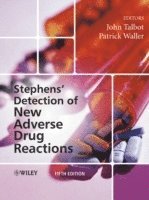 John Talbot, Patrick Waller - Stephens' Detection of New Adverse Drug Reactions, Inbunden