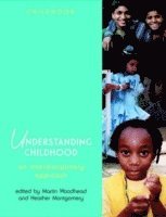 bokomslag Understanding Childhood: An Interdisciplinary Approach