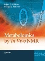 bokomslag Metabolomics by In Vivo NMR