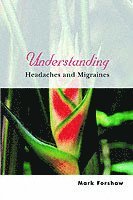 bokomslag Understanding Headaches and Migraines