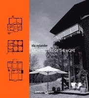 Ola Nylander - Architecture of the Home, Häftad