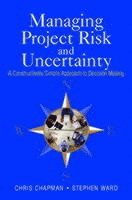 bokomslag Managing Project Risk and Uncertainty