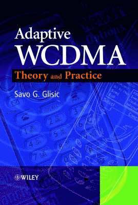 Savo G. Glisic - Adaptive WCDMA, Inbunden