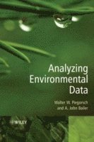 Walter W. Piegorsch, A. John Bailer - Analyzing Environmental Data, Inbunden