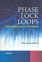 bokomslag Phase Lock Loops and Frequency Synthesis