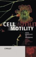Anne Ridley, Michelle Peckham, Peter Clark - Cell Motility, Inbunden