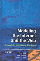Pierre Baldi, Paolo Frasconi, Padhraic Smyth - Modeling the Internet and the Web, Inbunden