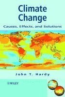 John T. Hardy, USA) Hardy, John T. (Huxley College of the Environment, Western Washington University, Bellingham, Washington, John T Hardy - Climate Change, Inbunden