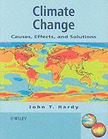 John T. Hardy, USA) Hardy, John T. (Huxley College of the Environment, Western Washington University, Bellingham, Washington, John T Hardy - Climate Change, Häftad
