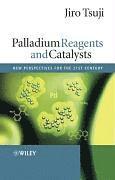 bokomslag Palladium Reagents and Catalysts